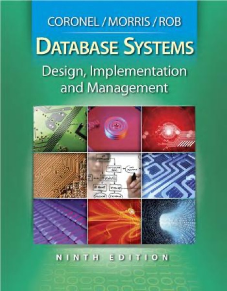 Database Systems: Design, Implementation, and Management (Ninth Edition) cover