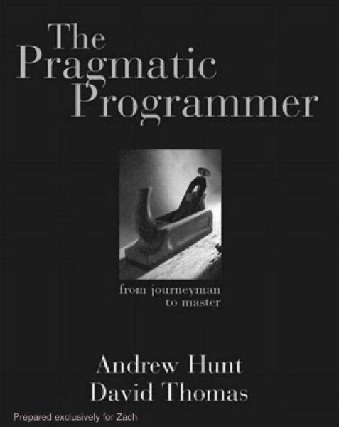 The Pragmatic Programmer: From Journeyman to Master cover